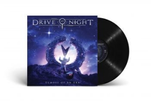 Drive At Night - Echoes Of An Era (Black Vinyl Lp) in the group VINYL / Hårdrock/ Heavy metal at Bengans Skivbutik AB (4186975)