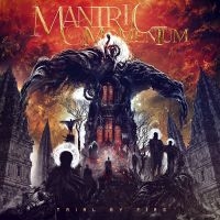 Mantric Momentum - Trial By Fire in the group CD / Hårdrock/ Heavy metal at Bengans Skivbutik AB (4187357)