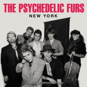 Psychedelic Furs - New York (Live Broadcast 1982) in the group CD / Pop at Bengans Skivbutik AB (4187493)