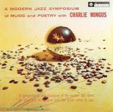 Mingus Charles - A Modern Jazz Symposium Of Muisc & in the group VINYL / Jazz/Blues at Bengans Skivbutik AB (4187662)