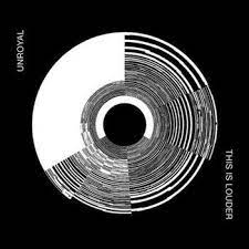 Unroyal - This Is Louder in the group CD / Elektroniskt,Pop-Rock,Svensk Musik at Bengans Skivbutik AB (4187709)