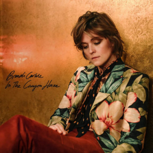Brandi Carlile - In These Silent Days (Deluxe E in the group CD / Pop-Rock at Bengans Skivbutik AB (4188192)