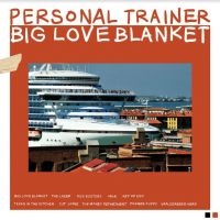 Personal Trainer - Big Love Blanket in the group VINYL / Pop-Rock at Bengans Skivbutik AB (4188286)