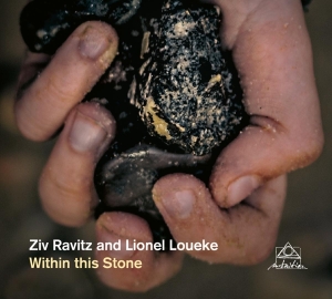 Ravitz Ziv & Lionel Loueke - Within This Stone in the group CD / Jazz at Bengans Skivbutik AB (4188572)