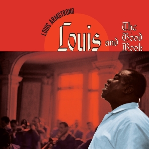 Armstrong Louis - And The Good Book + Louis And The Angels in the group OUR PICKS / Startsida Vinylkampanj at Bengans Skivbutik AB (4189899)