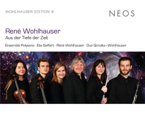 Wohlhauser René | Ensemble Polysono - Wohlhauser: Aus Der Tiefe Der Zeit in the group CD / Klassiskt,Övrigt at Bengans Skivbutik AB (4189913)