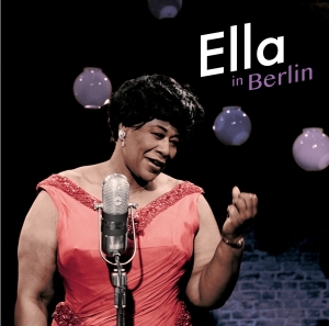 Fitzgerald Ella - Ella In Berlin in the group CD / Jazz at Bengans Skivbutik AB (4189921)