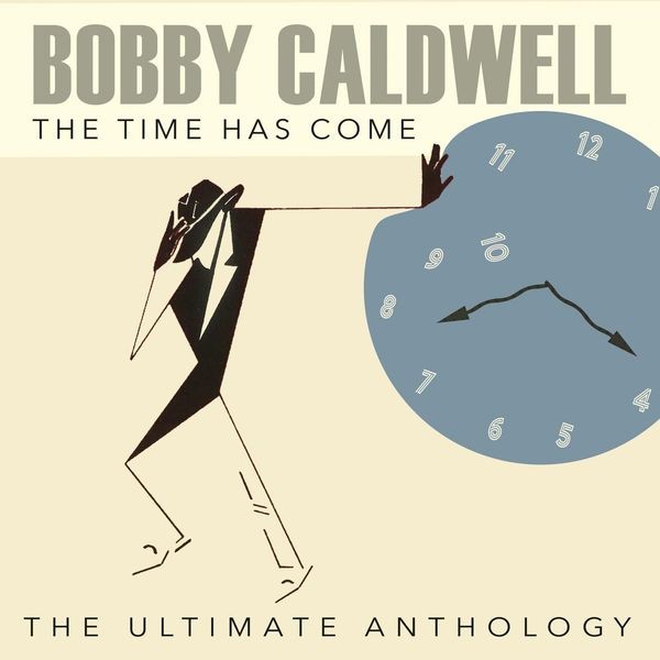 Bobby Caldwell - Time Has Come: The Ultimate Anthology in the group OTHER / Övrigt /  at Bengans Skivbutik AB (4190279)