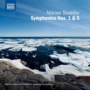 Sivelöv Niklas - Symphonies Nos. 1 & 5 in the group Externt_Lager /  at Bengans Skivbutik AB (4190445)