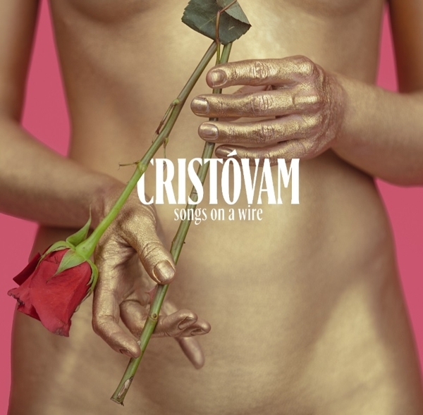 Cristóvam - Songs On A Wire in the group VINYL / Bestsellers at Bengans Skivbutik AB (4190476)