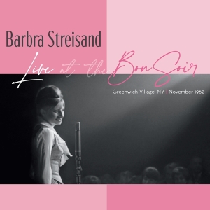 Streisand Barbra - Live At The Bon Soir in the group OTHER / Övrigt /  at Bengans Skivbutik AB (4190485)