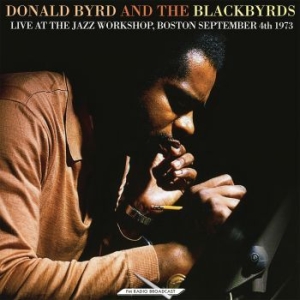 Byrd Donald And The Blackbyrds - Live At The Jazz Workshop Boston 73 in the group VINYL / Jazz/Blues at Bengans Skivbutik AB (4190612)