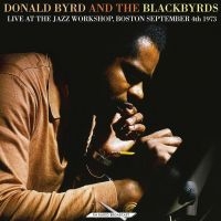 Byrd Donald And The Blackbyrds - Live At The Jazz Workshop Boston 73 in the group VINYL / Jazz,Pop-Rock at Bengans Skivbutik AB (4190612)