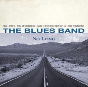 Blues Band The - So Long in the group CD / Jazz/Blues at Bengans Skivbutik AB (4190901)