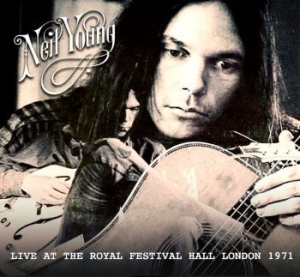 Neil Young - Live At The Royal Festival Hall, London 1971 in the group CD / Pop-Rock at Bengans Skivbutik AB (4190962)