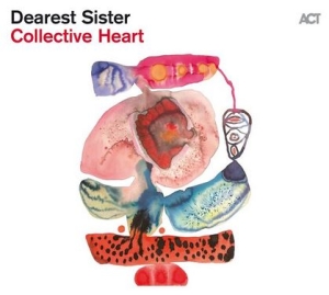 Dearest Sister - Collective Heart in the group Externt_Lager /  at Bengans Skivbutik AB (4191505)
