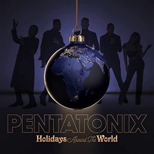 Pentatonix - Holidays Around The World in the group OUR PICKS / Bengans Staff Picks / Santa Claes Christmas Album 2022 at Bengans Skivbutik AB (4191542)