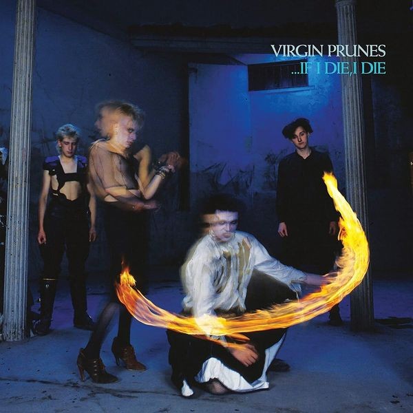Virgin Prunes - ...If I Die, I Die in the group CD / Rock at Bengans Skivbutik AB (4192015)