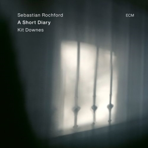 Rochford Sebastian Downes Kit - A Short Diary in the group CD / Jazz at Bengans Skivbutik AB (4192144)