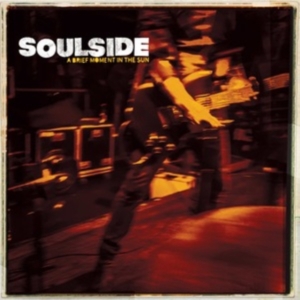 Soulside - A Brief Moment In The Sun in the group VINYL / Pop-Rock at Bengans Skivbutik AB (4192536)