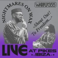 Nightmares On Wax - Shout Out!  To Freedom? (Live At Pi in the group VINYL / Dance-Techno,Pop-Rock at Bengans Skivbutik AB (4192594)