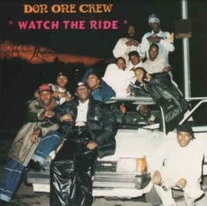 Don One Crew - Watch The Ride in the group CD / Reggae at Bengans Skivbutik AB (4192608)