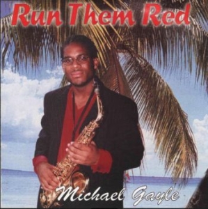 Gayle Michael - Run Them Red in the group CD / Reggae at Bengans Skivbutik AB (4192610)
