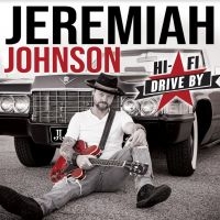 Johnson Jeremiah - Hi-Fi Drive By in the group CD / Blues,Jazz at Bengans Skivbutik AB (4192624)