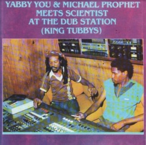 Yabby You & Michael Prophet - Meets Scientist At The Dub Station in the group CD / Reggae at Bengans Skivbutik AB (4192636)