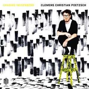 Poetzsch Clemens Christian - Chasing Heisenberg (Lp) in the group Externt_Lager /  at Bengans Skivbutik AB (4192796)