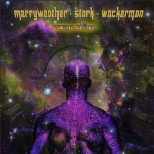 Merryweather Stark Wackerman - Cosmic Affect (Vinyl Lp) in the group VINYL / Hårdrock at Bengans Skivbutik AB (4192853)