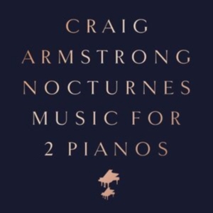 Armstrong Craig - Nocturnes - Music For.. in the group OTHER / Övrigt /  at Bengans Skivbutik AB (4192977)