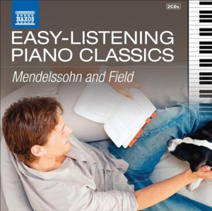 Mendelssohn / Field - Easy Listening Piano Classics in the group Externt_Lager /  at Bengans Skivbutik AB (4193996)