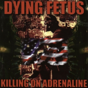 Dying Fetus - Killing On Adrenaline in the group CD / Hårdrock at Bengans Skivbutik AB (4194973)