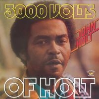 John Holt - 3000 Volts Of Holt in the group VINYL / Reggae at Bengans Skivbutik AB (4196430)