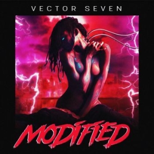 Vector Seven - Modified (2-Color Splatter Vinyl) in the group VINYL / Hårdrock/ Heavy metal at Bengans Skivbutik AB (4196436)