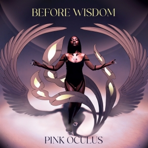 Pink Oculus - Before Wisdom in the group VINYL / Hip Hop-Rap at Bengans Skivbutik AB (4196650)
