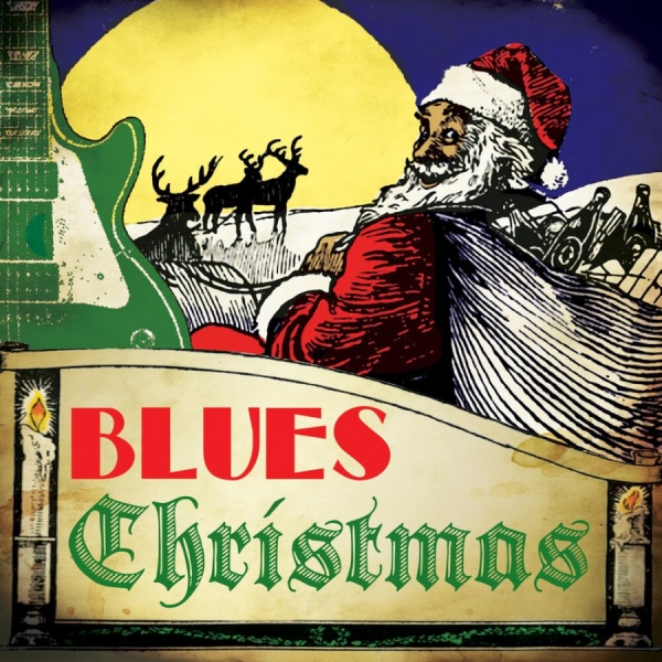 Various Artists - Blues Christmas in the group CD / Bestsellers at Bengans Skivbutik AB (4198324)