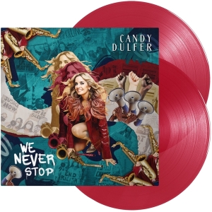 Candy Dulfer - We Never Stop in the group VINYL / Pop-Rock,RnB-Soul at Bengans Skivbutik AB (4198713)