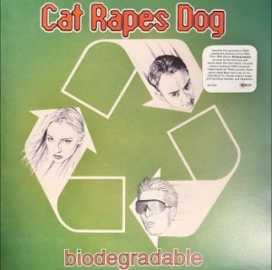 Cat Rapes Dog - Biodegradable in the group VINYL / Rock at Bengans Skivbutik AB (4198722)