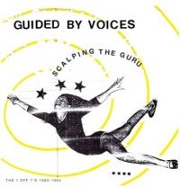 Guided By Voices - Scalping The Guru in the group CD / Pop-Rock at Bengans Skivbutik AB (4198724)