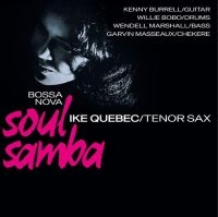 Quebec Ike - Bossa Nova Soul Samba in the group VINYL / Pop-Rock,RnB-Soul at Bengans Skivbutik AB (4199298)
