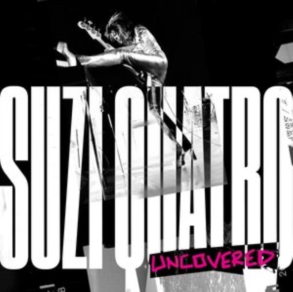 Suzi Quatro - Uncovered in the group CD / Pop-Rock at Bengans Skivbutik AB (4199328)