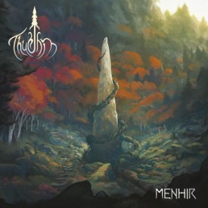 Thurnin - Menhir (Digipack) in the group CD / Pop at Bengans Skivbutik AB (4199359)