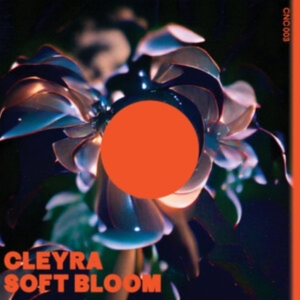 Cleyra - Soft Bloom in the group OTHER / Övrigt /  at Bengans Skivbutik AB (4199969)
