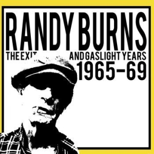 Burns Randy - The Exit And Gaslight Years 1965-69 in the group VINYL / Pop at Bengans Skivbutik AB (4200104)