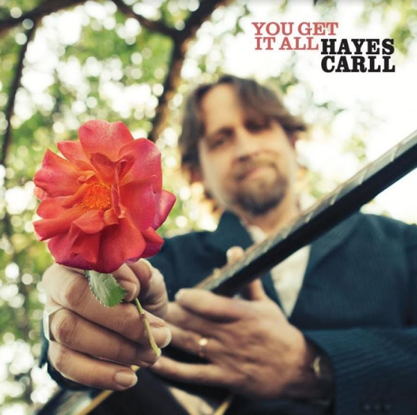 Carll Hayes - You Get It All in the group VINYL / Country at Bengans Skivbutik AB (4200692)
