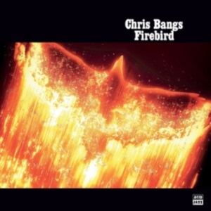 Chriss Bangs - Firebird in the group CD / Jazz,Pop-Rock at Bengans Skivbutik AB (4200734)