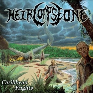 Heir Corpse One - Caribbean Frights in the group CD / Hårdrock/ Heavy metal at Bengans Skivbutik AB (4200816)