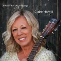 Hamill Claire - A Pocketful Of Songs in the group CD / Pop-Rock at Bengans Skivbutik AB (4200839)